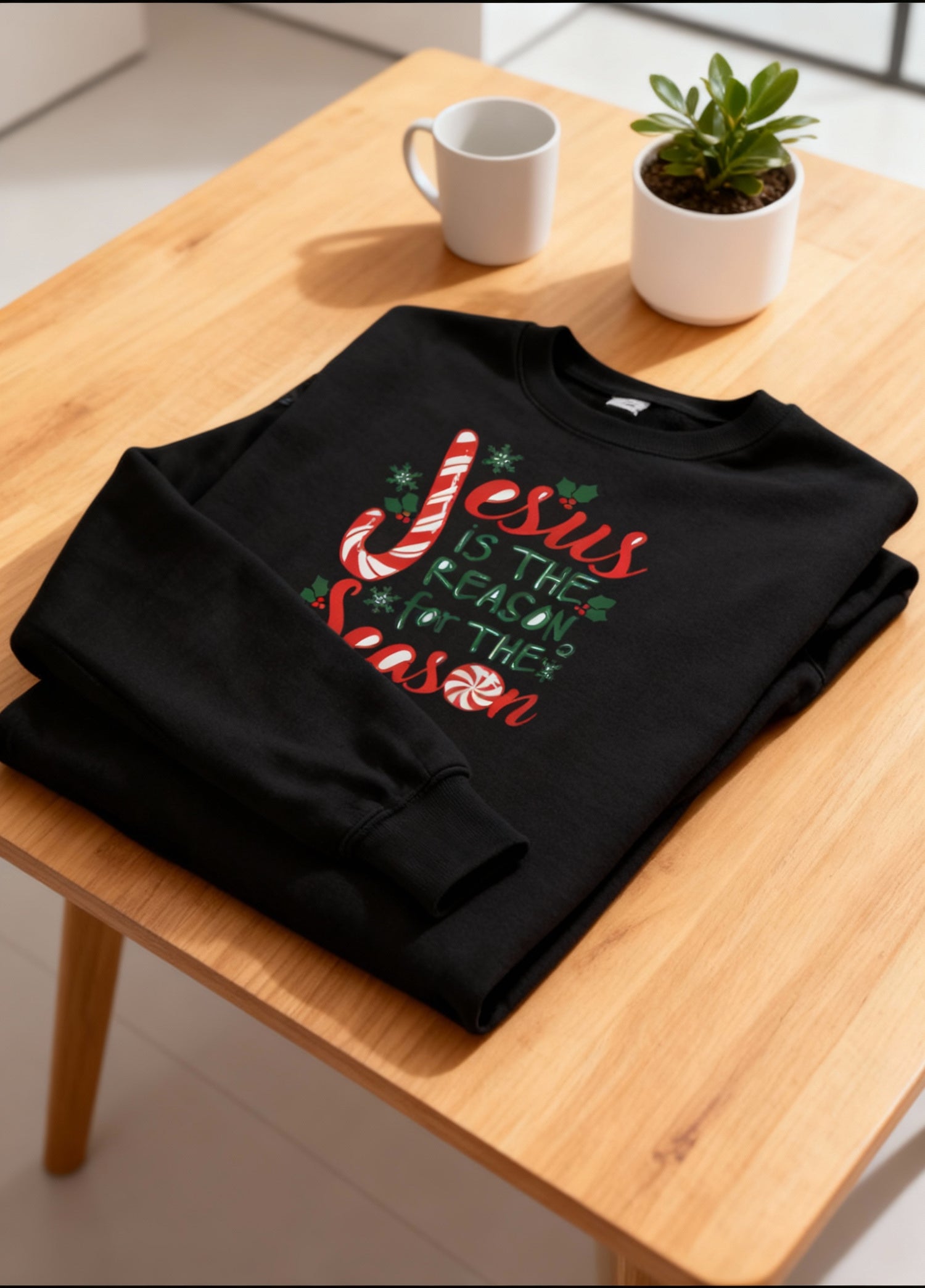 Jesus Is the Reason for the Season Christmas Sweatshirt